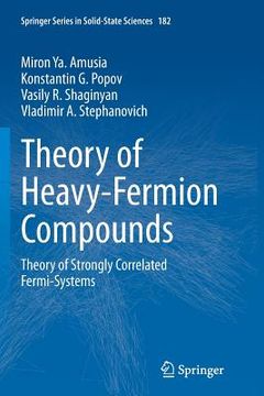 portada Theory of Heavy-Fermion Compounds: Theory of Strongly Correlated Fermi-Systems (en Inglés)