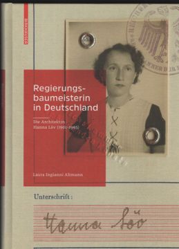 portada Regierungsbaumeisterin in Deutschland: Die Architektin Hanna Löv (1901-1995) (en Alemán)