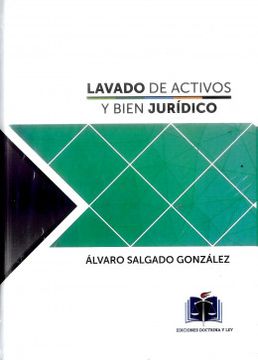 portada Lavado de Activos y Bien Juridico (in Spanish)