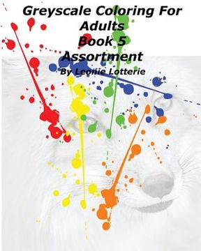 portada Greyscale Coloring For Adults: Assortment (en Inglés)
