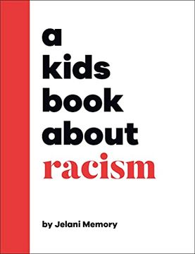 portada A Kids Book About Racism (en Inglés)