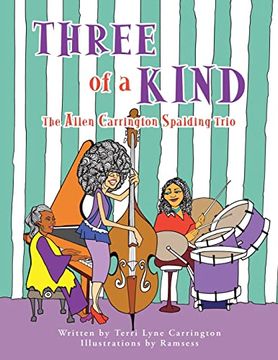 portada Three of a Kind: The Allen Carrington Spalding Trio (en Inglés)