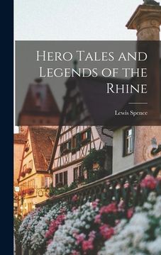 portada Hero Tales and Legends of the Rhine (en Inglés)