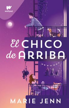portada El Chico de Arriba / the boy Upstairs (in Spanish)
