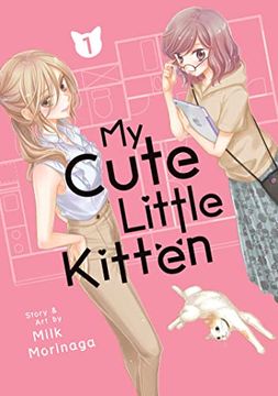 portada My Cute Little Kitten Vol. 1 (en Inglés)