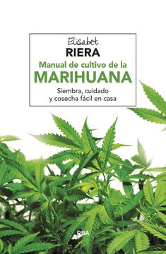 portada Manual de Cultivo de la Marihuana (in Spanish)