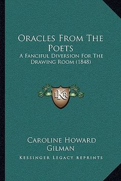 portada oracles from the poets: a fanciful diversion for the drawing room (1848) (en Inglés)