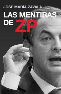 portada Las Mentiras de zp (in Spanish)