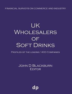 portada UK Wholesalers of Soft Drinks: Profiles of the leading 1400 companies (in English)