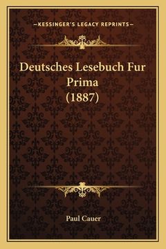 portada Deutsches Lesebuch Fur Prima (1887) (en Alemán)