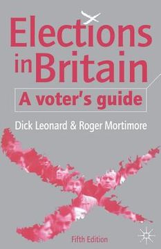 portada Elections in Britain: A Voter's Guide (en Inglés)