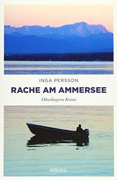 portada Rache am Ammersee: Oberbayern Krimi (in German)