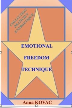 portada Emotional Freedom Technique (en Francés)