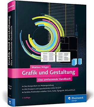 portada Grafik und Gestaltung: Mediengestaltung von a bis z Verständlich Erklärt (in German)