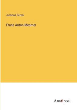 portada Franz Anton Mesmer (en Alemán)