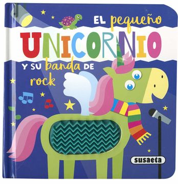 portada El Pequeño Unicornio y su Banda de Rock (in Spanish)