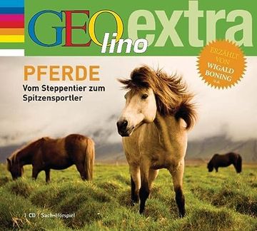 portada Pferde - vom Steppentier zum Spitzensportler -: Geolino Extra Hör-Bibliothek