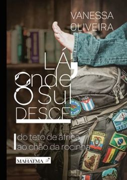 portada La, Onde o sul Desce (en Portugués)