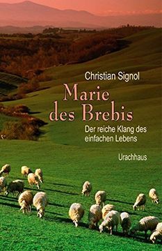 portada Marie des Brebis: Der Reiche Klang des Einfachen Lebens. Eine Biografie (in German)