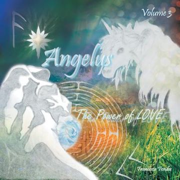 portada Angelus Volume 3: The Power of LOVE