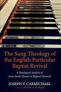 portada The Sung Theology of the English Particular Baptist Revival (en Inglés)
