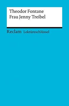 portada Frau Jenny Treibel. Lektüreschlüssel für Schülerinnen und Schüler von Hans-Georg Schede. Reclam Band 15418 (in German)