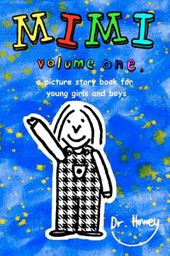 portada mimi volume one, a picture story book for young boys and girls
