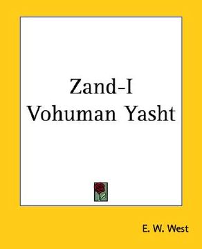 portada zand-i vohuman yasht (en Inglés)