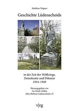 portada Geschichte Lüdenscheids in der Zeit der Weltkriege, Demokratie und Diktatur 1914-1949 (en Alemán)
