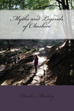 portada Myths and Legends of Cheshire (in English)