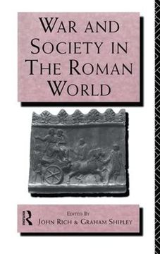 portada War and Society in the Roman World (Leicester-Nottingham Studies in Ancient Society) (en Inglés)
