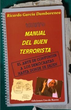 portada Nuevo Manual del Buen Terrorista: El Arte de Confundir a los Demócratas Hasta Donde se Dejen