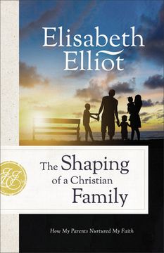 portada Shaping of a Christian Family (in English)