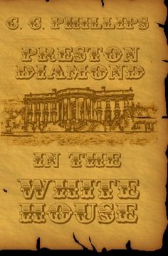 portada preston diamond in the white house (en Inglés)