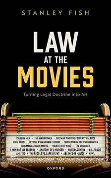 portada Law at the Movies: Turning Legal Doctrine Into art (Law and Literature) (en Inglés)
