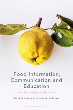 portada Food Information, Communication and Education: Eating Knowledge (in English)