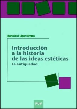 portada Introducción a la Historia de las Ideas Estéticas: La Antigüedad (Educació. Laboratori de Materials) (in Spanish)