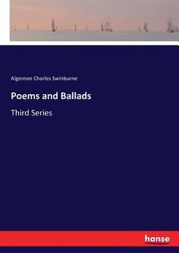 portada Poems and Ballads: Third Series (en Inglés)