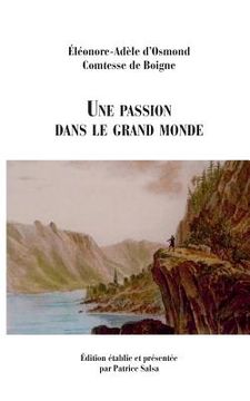 portada Une passion dans le grand monde (en Francés)