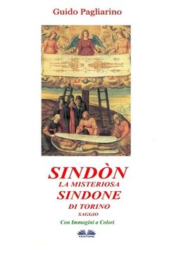 portada Sindòn la Misteriosa Sindone di Torino: Saggio (en Italiano)