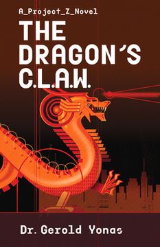 portada The Dragon's Claw: Volume 1 (en Inglés)