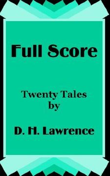 portada full score: twenty tales by d. h. lawrence (en Inglés)