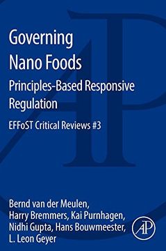portada Governing Nano Foods: Principles-Based Responsive Regulation: Effost Critical Reviews #3 (in English)
