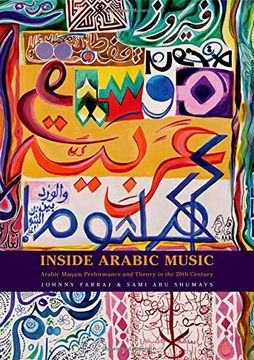 portada Inside Arabic Music: Arabic Maqam Performance and Theory in the 20Th Century 