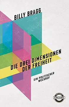 portada Die Drei Dimensionen der Freiheit: Ein Politischer Weckruf (en Alemán)