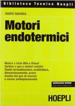 portada Motori Endotermici.(biblioteca Tecnica Hoepli) (in Italian)