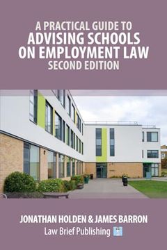portada A Practical Guide to Advising Schools on Employment Law - Second Edition (en Inglés)