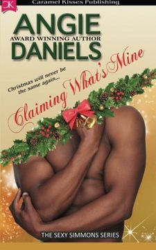 portada Claiming What's Mine: The Sexy Simmons Series
