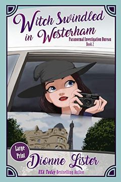 portada Witch Swindled in Westerham: Large Print Version (Paranormal Investigation Bureau Cosy Mystery) (en Inglés)