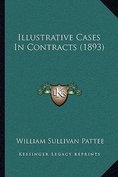 portada illustrative cases in contracts (1893) (en Inglés)